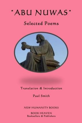 ABU NUWAS: SELECTED POEMS | 9781484078037 | ABU NUBAS