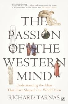 THE PASSION OF THE WESTERN MIND | 9781845951627 | RICHARD TARNAS