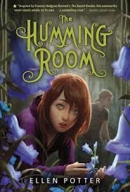 THE HUMMING ROOM | 9781250016669 | ELLEN POTTER