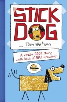 STICK DOG | 9780007494828 | TOM WATSON