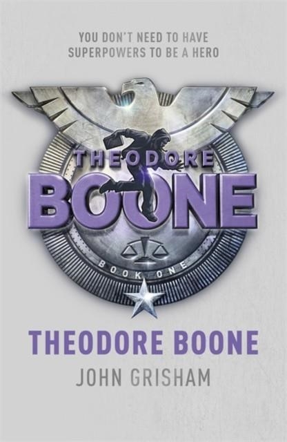 THEODORE BOONE 01 | 9781444714500 | JOHN GRISHAM