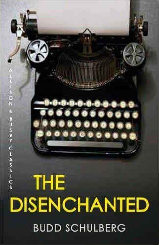 THE DISENCHANTED | 9780749013028 | BUDD SCHULBERG