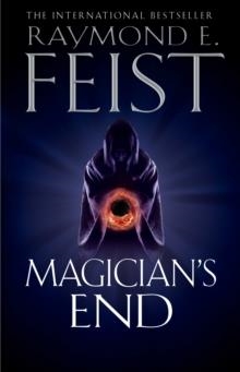 MAGICIAN'S END | 9780007264797 | RAYMOND E. FEIST