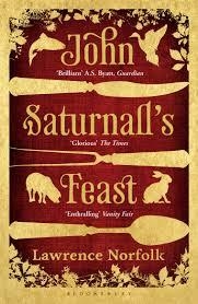 JOHN SATURNALL'S FEAST | 9781408831168 | LAWRENCE NORFOLK