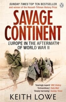 SAVAGE CONTINENT | 9780141034515 | KEITH LOWE