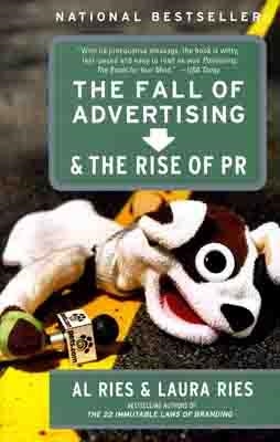 FALL OF ADVERTISING AND THE RISE OF PR | 9780060081997 | LAURA RIES