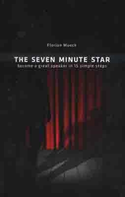 SEVEN MINUTE STAR | 9781450599757 | FLORIAN MUECK