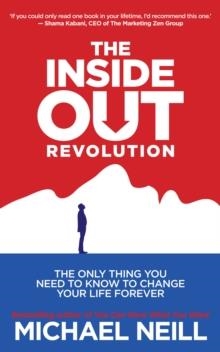 INSIDE-OUT REVOLUTION, THE | 9781401942410 | MICHAEL NEILL