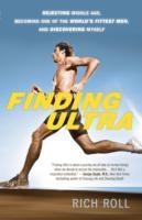 FINDING ULTRA | 9780307952202 | RICH ROLL