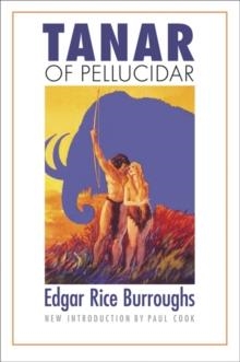 TANAR OF PELLUCIDAR | 9780803262577 | EDGAR RICE BURROUGHS