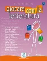 GIOCARE CON LA LETTERATURA | 9788886440325