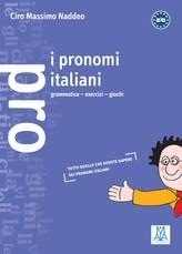 I PRONOMI ITALIANI | 9788886440219