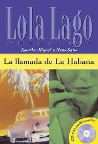 LA LLAMADA DE LA HABANA LIBRO+CD A2+ | 9788484431329 | SANS, NEUS/MIQUEL LóPEZ, LOURDES