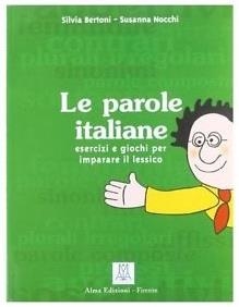 LE PAROLE ITALIANE | 9788886440929