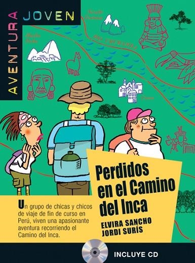 PERDIDOS EN EL CAMINO DEL INCA+CD A1 | 9788484435440 | SANCHO, ELVIRA/SURÍS JORDÀ, JORDI