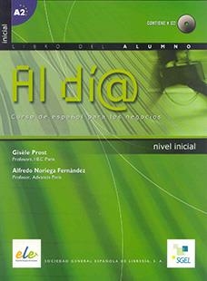 AL DIA INICIAL A1A2 LIBRO DEL ALUMNO+CD | 9788497782913 | Prost, Gisèle;Noriega, Alfredo