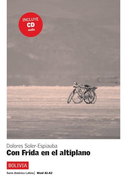 CON FRIDA EN EL ALTIPLANO+CD A2 | 9788484434795 | SOLER-ESPIAUBA CONESA, DOLORES