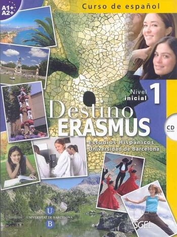 DESTINO ERASMUS INICIAL A1A2 ALUMNO+EJERCICIOS+CD | 9788497784122 | López Ripoll, Silvia;Miñano López, Julia