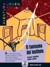 EL FANTASMA DEL INSTITUTO+CD A2 | 9788484432739 | SANCHO, ELVIRA/SURíS, JORDI