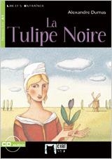 LA TULIPE NOIRE. LIVRE + CD | 9788431678432 | CIDEB EDITRICE S.R.L.