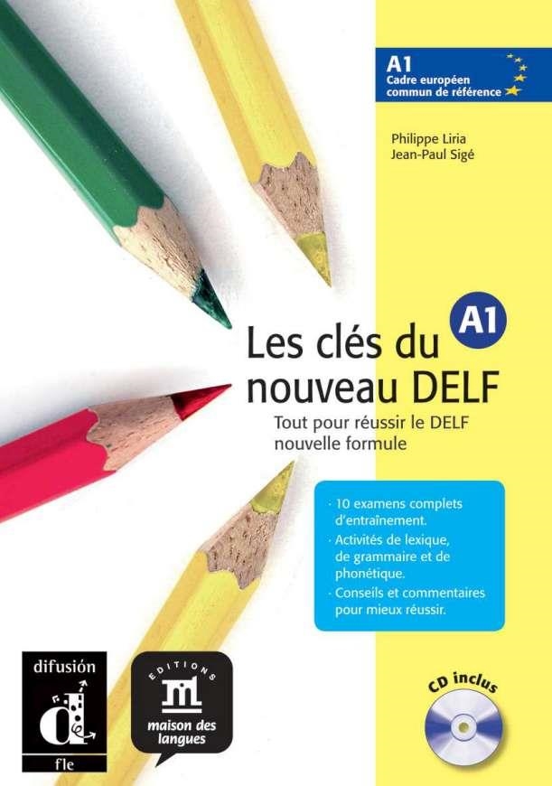 CLES DU NOUVEAU DELF A1 ELEVE+CD | 9788484433507 | LIRIA, PHILIPPE/SIGé, JEAN-PAUL