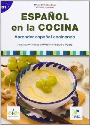 ESPAÑOL EN LA COCINA B1 | 9788497787475 | Varios autores