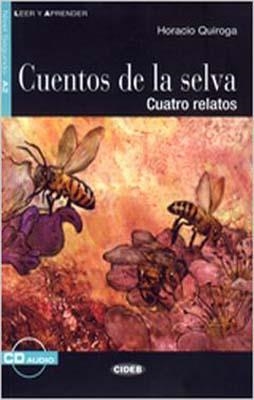 CUENTOS DE LA SELVA. LIBRO + CD | 9788853008640 | QUIROGA, HORACIO