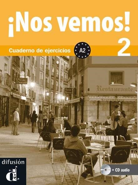 NOS VEMOS! A2 - EJERCICIOS + CD NIVEL 2 | 9788484436546 | LLORET IVORRA, EVA MARíA/RIBAS, ROSA/WIENER, BIBIANA/PéREZ CAñIZARES, PILAR