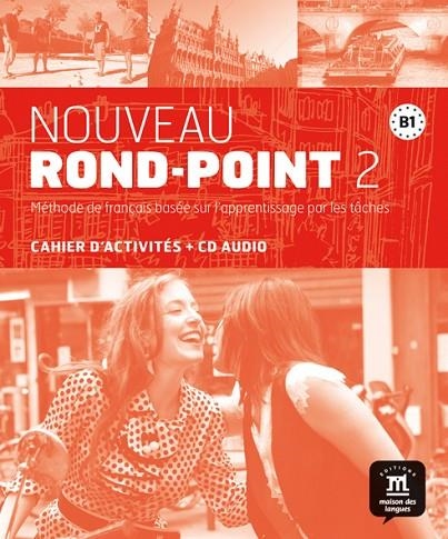 NOUVEAU ROND-POINT 2 B1 CAHIER+CD | 9788484436966 | FLUMIAN, CATHERIENE/LABASCOULE, JOSIANE/LIRIA, PHILIPPE/ROYER, CORINNE