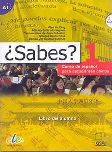 SABES? 1 LIBRO DEL ALUMNO | 9788497785716 | Lind Ding, Wen;de Prada Segovia, Marisa;de Juan Ballester, Carmen Rosa;Couto Frías, Soledad;Salazar 