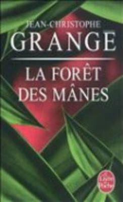 FORET DES MANES-LP11 | 9782253158486 | GRANGE JEAN C