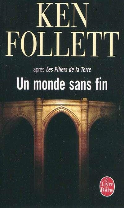 MONDE SANS FIN-LP10 | 9782253125761 | KEN FOLLETT