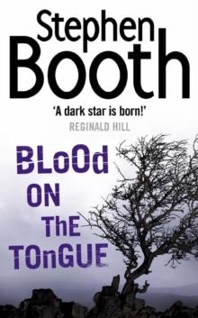 BLOOD ON THE TONGUE | 9780007130665 | STEPHEN BOOTH