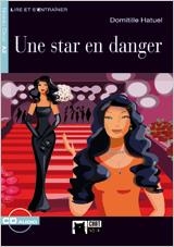 UNE STAR EN DANGER. LIVRE + CD | 9788431691738 | CIDEB EDITRICE S.R.L.