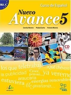 NUEVO AVANCE 5 B2.1 LIBRO DEL ALUMNO+CD | 9788497786485 | Moreno García, Concha;Moreno Rico, Victoria;Zurita Sáenz de Navarrete, Piedad