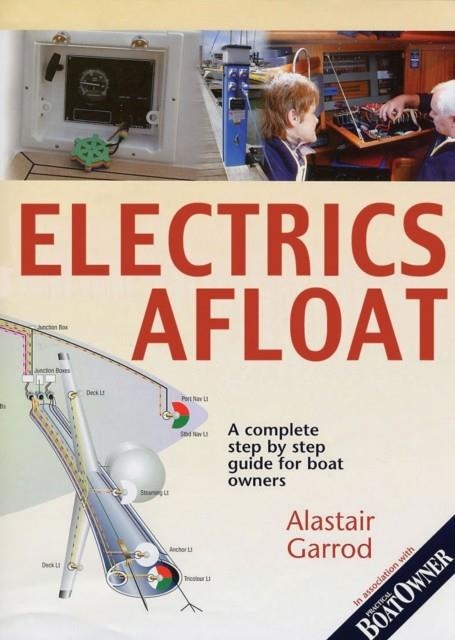 PRACTICAL BOAT OWNERïS ELECTRICS AFLOAT | 9780713661491 | ALISTAIR GARROD