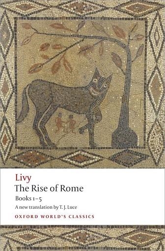 RISE OF ROME BOOKS 1-5 | 9780199540044 | LIVY