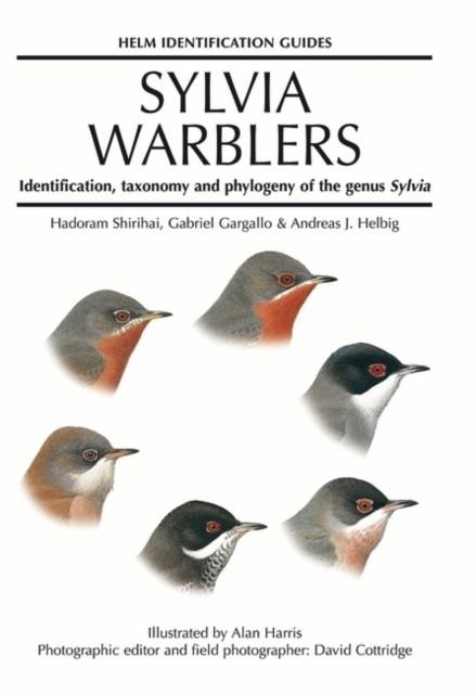 SYLVIA WARBLERS:HELM IDENTIFICATION GUID | 9780713639841