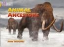 ANIMAL ANCESTORS | 9780007187010 | JON HUGHES