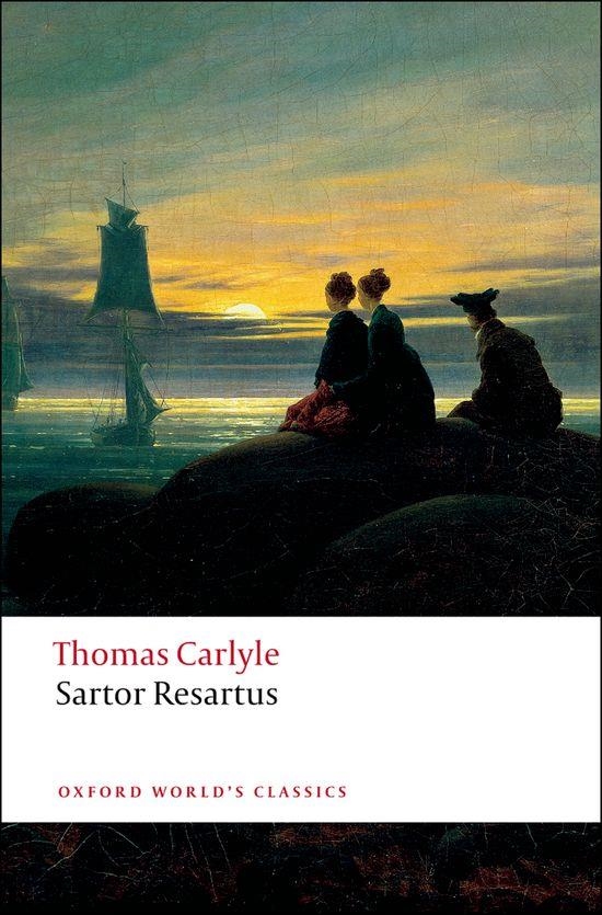 SARTOR RESARTUS | 9780199540372 | CARLYLE T