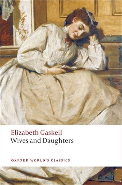 WIVES AND DAUGHTERS ED 08 | 9780199538263 | ELIZABETH GASKELL