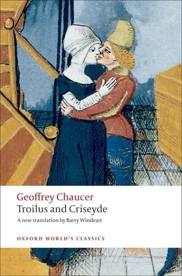 TROILUS AND CRISEYDE (CHAUCER) ED 08 | 9780199555079 | GEOFFREY CHAUCER