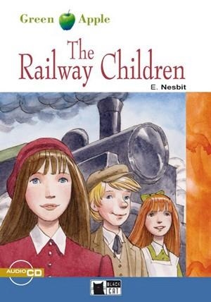 THE RAILWAY CHILDREN. BOOK + CD | 9788431690984 | E. NESBIT