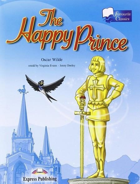 THE HAPPY PRINCE AEST2 + AUDIO CD | 9781846796586 | OSCAR WILDE