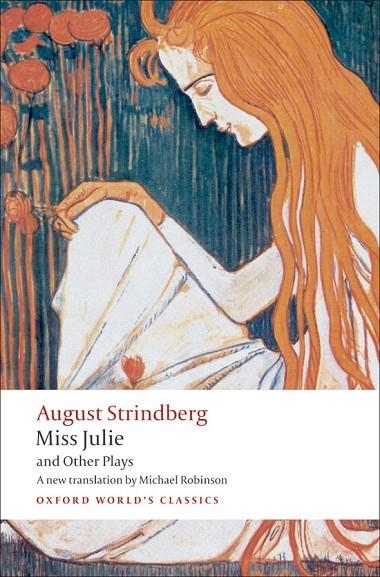 MISS JULIE AND OTHER PLAYS ED 08 | 9780199538041 | AUGUST STRINDBERG