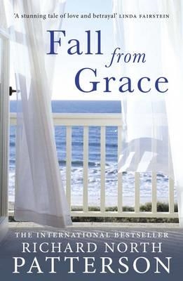 FALL FROM GRACE | 9780857387004 | RICHARD NORTH PATTERSON