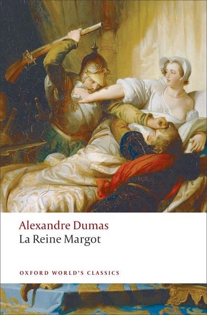 LA REINE MARGOT | 9780199538447 | ALEXANDER DUMAS