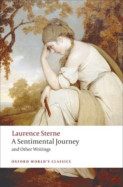 A SENTIMENTAL JOURNEY AND OTHER WRITINGS | 9780199537181 | LAURENCE STERNE