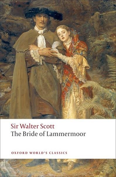 BRIDE OF LAMMERMOOR (SCOTT) ED 08 | 9780199552504 | WALTER SCOTT