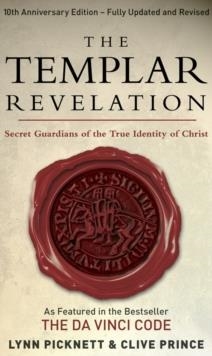 TEMPLAR REVELATION, THE | 9780552155403 | LYNN PICKNETT